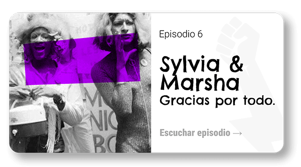 Episodio 6 | Sylvia y Marsha