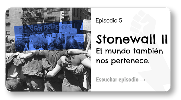 Episodio 5 | Stonewall II